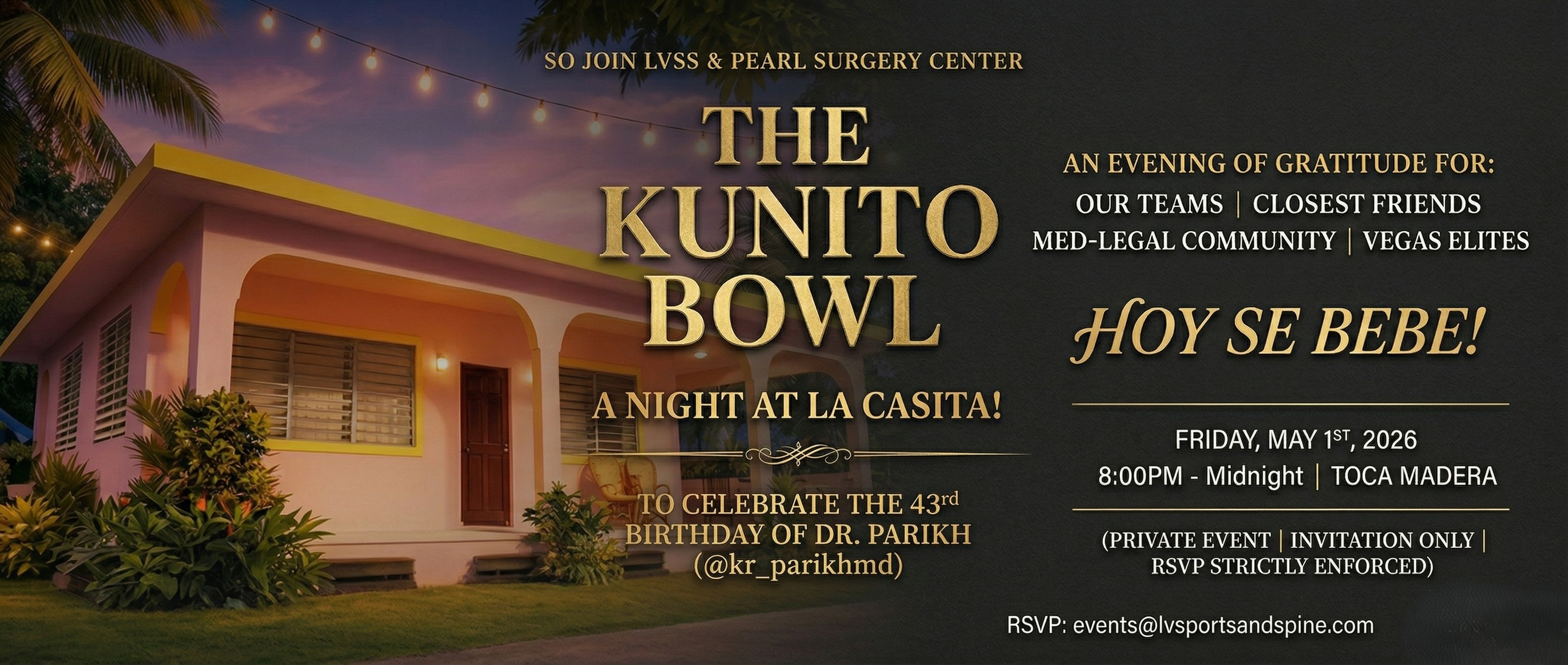 Dr. Parikh’s (@kr_parikhmd) 43rd birthday! Hosted by @lvsportsandspine and @pearlsurgery