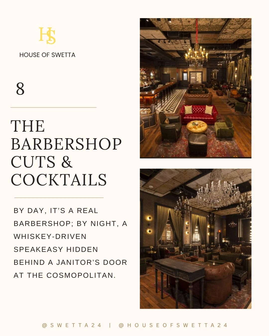 The Barbershop Cuts and Cocktails lounge at The Cosmopolitan